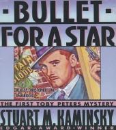 Bullet for a Star di Stuart M. Kaminsky edito da Blackstone Audiobooks