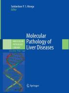 Molecular Pathology of Liver Diseases edito da Springer US