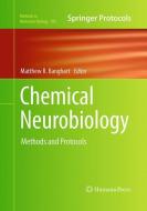 Chemical Neurobiology edito da Humana Press