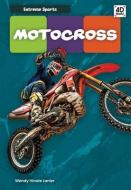 Motocross di Wendy Hinote Lanier edito da POP