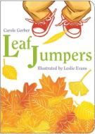Leaf Jumpers di Carole Gerber edito da Charlesbridge Publishing