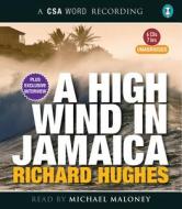 A High Wind In Jamaica di Richard Hughes edito da Canongate Books Ltd