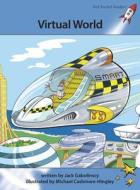 Virtual World di Jack Gabolinscy edito da Flying Start Books Ltd