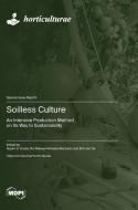Soilless Culture edito da MDPI AG