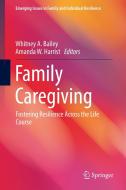 Family Caregiving edito da Springer International Publishing