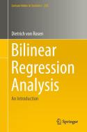 Bilinear Regression Analysis di Dietrich von Rosen edito da Springer-Verlag GmbH