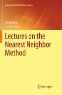 Lectures on the Nearest Neighbor Method di Gérard Biau, Luc Devroye edito da Springer International Publishing