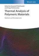 Thermal Analysis Of Polymers: Principles And Developments di K Pielichowski edito da Wiley-vch Verlag Gmbh