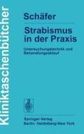 Strabismus in der Praxis di W. D. Schäfer edito da Springer Berlin Heidelberg