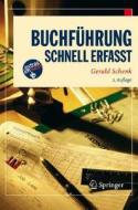 Buchfuhrung - Schnell Erfasst di Gerald Schenk edito da Springer Berlin Heidelberg