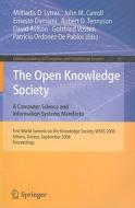 The Open Knowledge Society: A Computer Science and Information Systems Manifesto edito da Springer-Verlag GmbH