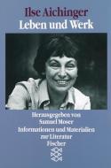 Ilse Aichinger. Leben und Werk di Ilse Aichinger edito da FISCHER Taschenbuch