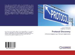 Protocol Discovery di Hemant Kumar Saini, Satpal Singh Kushwaha edito da LAP Lambert Academic Publishing
