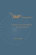 Die 360° Kompetenz di Anke Schaen edito da tredition