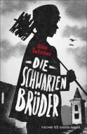 Die Schwarzen Brüder di Lisa Tetzner edito da FISCHER KJB