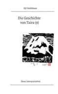 Die Geschichte von Taira (9) di Eiji Yoshikawa edito da Books on Demand