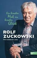 Ein bisschen Mut, ein bisschen Glück di Rolf Zuckowski edito da EDEL