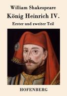 König Heinrich IV. di William Shakespeare edito da Hofenberg