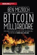 Bitcoin-Milliardäre di Ben Mezrich edito da Redline