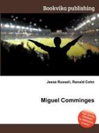 Miguel Comminges edito da Book On Demand Ltd.