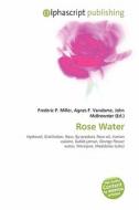 Rose Water edito da Alphascript Publishing