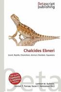 Chalcides Ebneri edito da Betascript Publishing