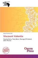 Viscount Valentia edito da Onym Press