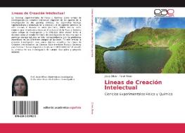 Lineas De Creaci N Intelectual di JESUS OLIVAR edito da Lightning Source Uk Ltd