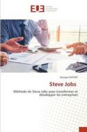 Steve Jobs di Georges Hathry edito da Éditions universitaires européennes