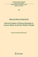 Philosophia perennis di Wilhelm Schmidt-Biggemann edito da Springer Netherlands