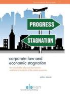 Corporate Law and Economic Stagnation di Pavlos E. Masouros edito da Eleven International Publishing
