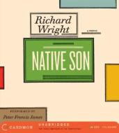 Native Son di Richard Nathaniel Wright edito da Caedmon