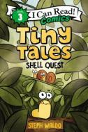 Tiny Tales Book 1: Shell Quest di Steph Waldo edito da HARPERCOLLINS