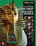Discovering Our Past: A History Of The World, Student Edition di J. Christian Spielvogel edito da Mcgraw-hill Education - Europe