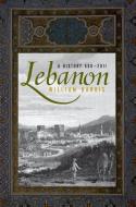 Lebanon di William Harris edito da OUP USA