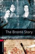 Level 3: The Bronte Story MP3 Pack di Tim Vicary edito da Oxford University ELT