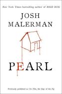 Pearl di Josh Malerman edito da DELREY TRADE