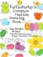 Ed Emberley's Complete Funprint Drawing Book: Fingerprint Drawing Book & Great Thumbprint Drawing Book di Ed Emberley edito da TURTLEBACK BOOKS