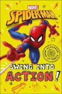 Marvel Spider-man Swing Into Action! di DK edito da Dk
