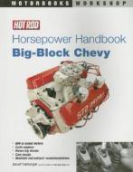 Hot Rod Horsepower Handbook di David Freiberger edito da Motorbooks International