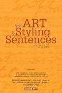 Art of Styling Sentences di Ann Longknife, K. D. Sullivan edito da Barron's Educational Series Inc.,U.S.
