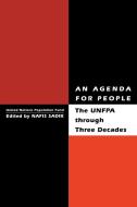 An Agenda for People di James Ferguson, United Nations Fund for Population Activ edito da New York University Press