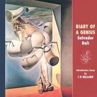 Diary Of A Genius di Salvador Dali edito da Solar Books