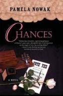 Chances di Pamela Nowak edito da Pamela Nowak