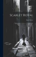 Scarlet Royal di Anne Emery edito da LEGARE STREET PR