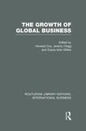 The Growth Of Global Business edito da Taylor & Francis Ltd