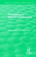 Interviewing In Educational Research di Janet Powney, Mike Watts edito da Taylor & Francis Ltd