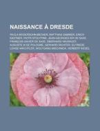 Naissance Dresde: Paula Modersohn-beck di Livres Groupe edito da Books LLC, Wiki Series