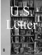 U.S. Letter di Alexander Wolff edito da Lulu.com