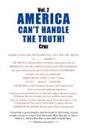 Vol. 2 AMERICA CAN'T HANDLE THE TRUTH! di Cruz edito da Xlibris